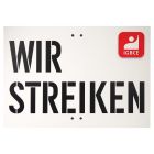 IGBCE Streikschild