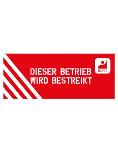 Banner "Dieser Betrieb wird bestreikt"